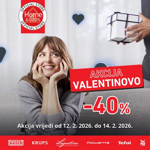 AKCIJA VALENTINOVO u Home&Cook